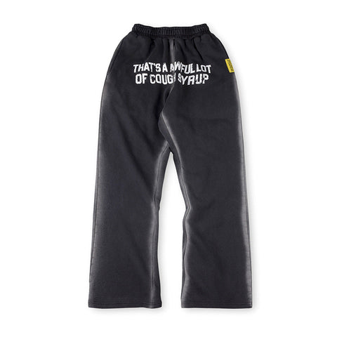 That's A Awful Lot Of Cough Syrup Airbrush Sweatpants - Black / Grey