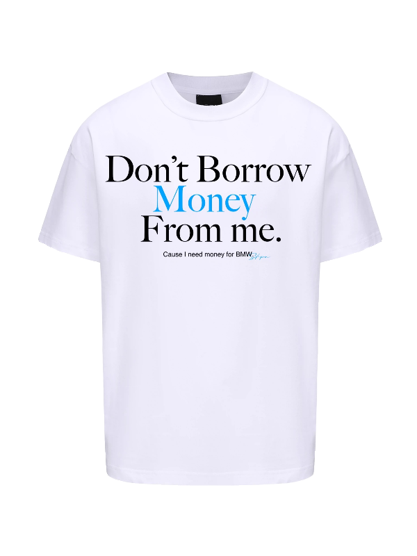 TSAOOJ \"Don't find me to borrow money\" American high street slogan short -sleeved Cleanfit heavy cotton half -sleeved T -shirt