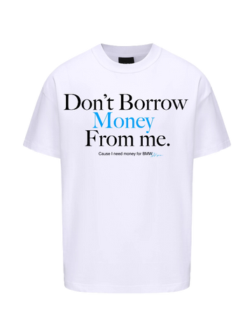 TSAOOJ \"Don't find me to borrow money\" American high street slogan short -sleeved Cleanfit heavy cotton half -sleeved T -shirt