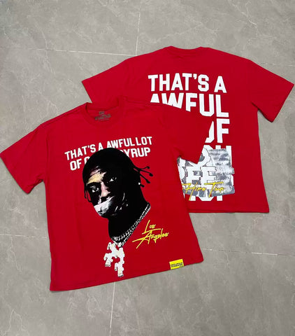 That's A Awful Lot Of Cough Syrup Los Angeles Portrait T-Shirt - Red