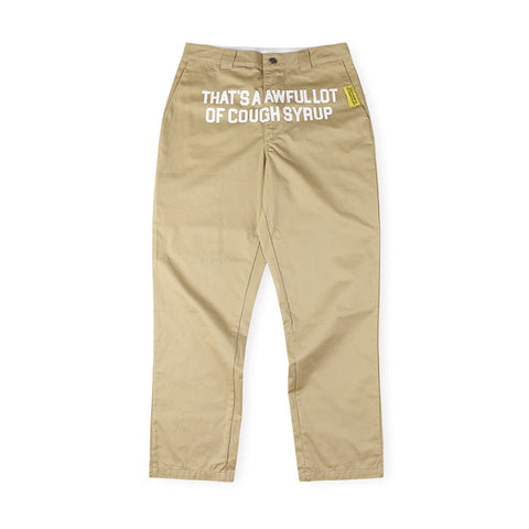 That's A Awful Lot Of Cough Syrup Worker Pants - Khaki