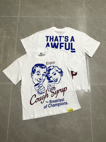 That's A Awful Lot Of Cough Syrup Breakfast of Champions Graphic T-Shirt - White