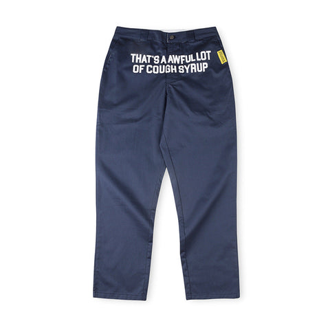 That's A Awful Lot Of Cough Syrup Worker Pants - Navy